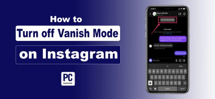 How to Turn off Vanish Mode on Instagram