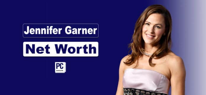 Jennifer Garner Net Worth