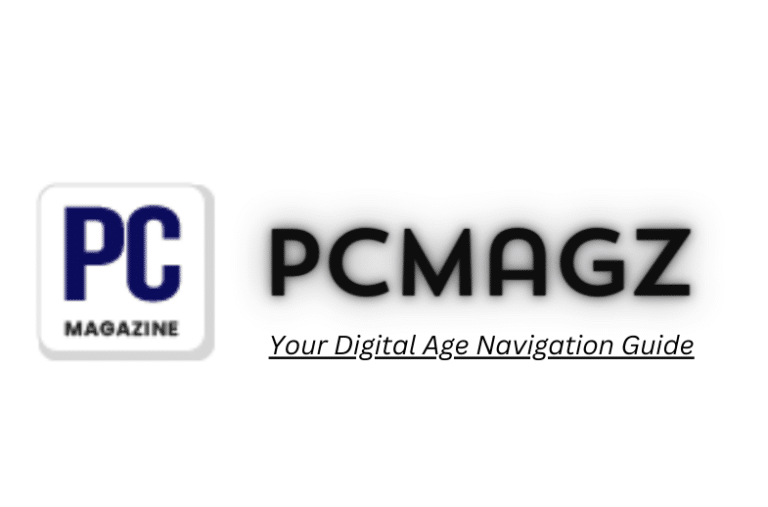 PCMagz: Your Digital Age Navigation Guide