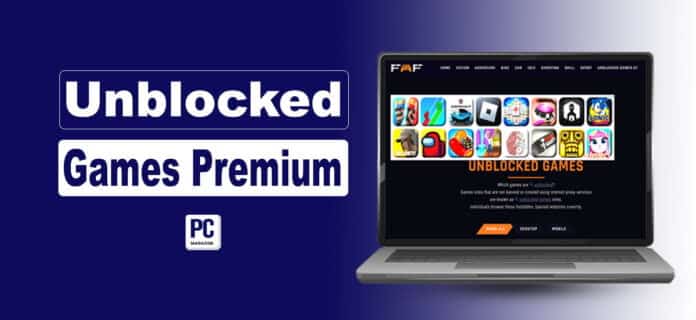Unblocked Games Premium - How to Play & Top Features Unblocked Games Premium