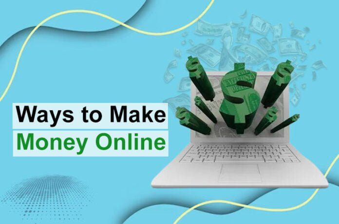 Ways to Make Money Online Ways to Make Money Online