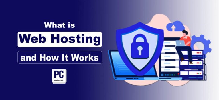 Web Hosting – What It Is and How It Works