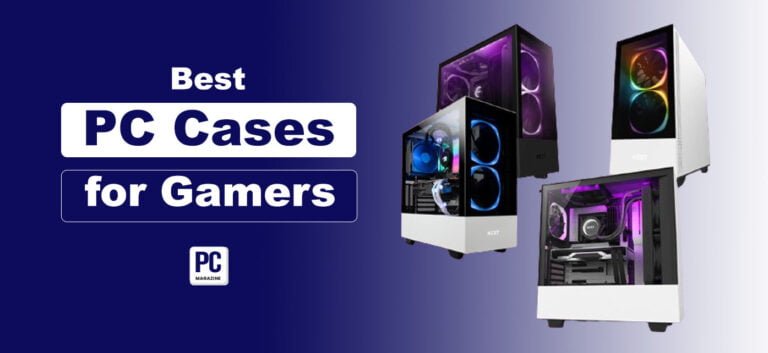 10 Best PC Cases for Gamers to Choose From