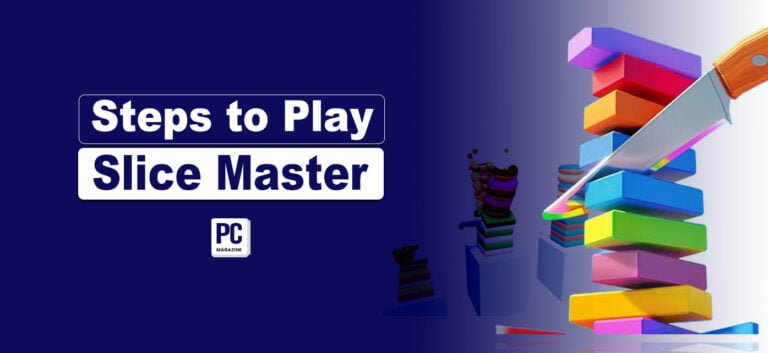 Steps to Play Slice Master Online