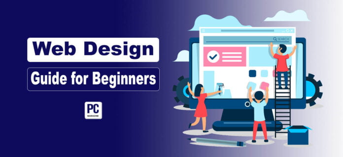 Web Design Guide for Beginners Web Design Guide for Beginners